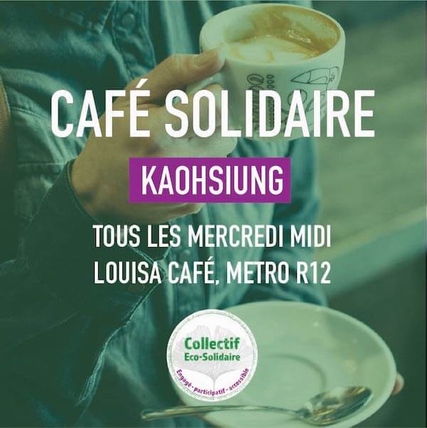 Café solidaire Kaohsiung | Collectif Eco-Solidaire