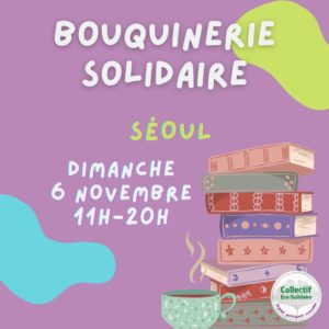 Séoul Bouquinerie solidaire novembre 2022 | Café Fairtrade | Collectif Éco-solidaire