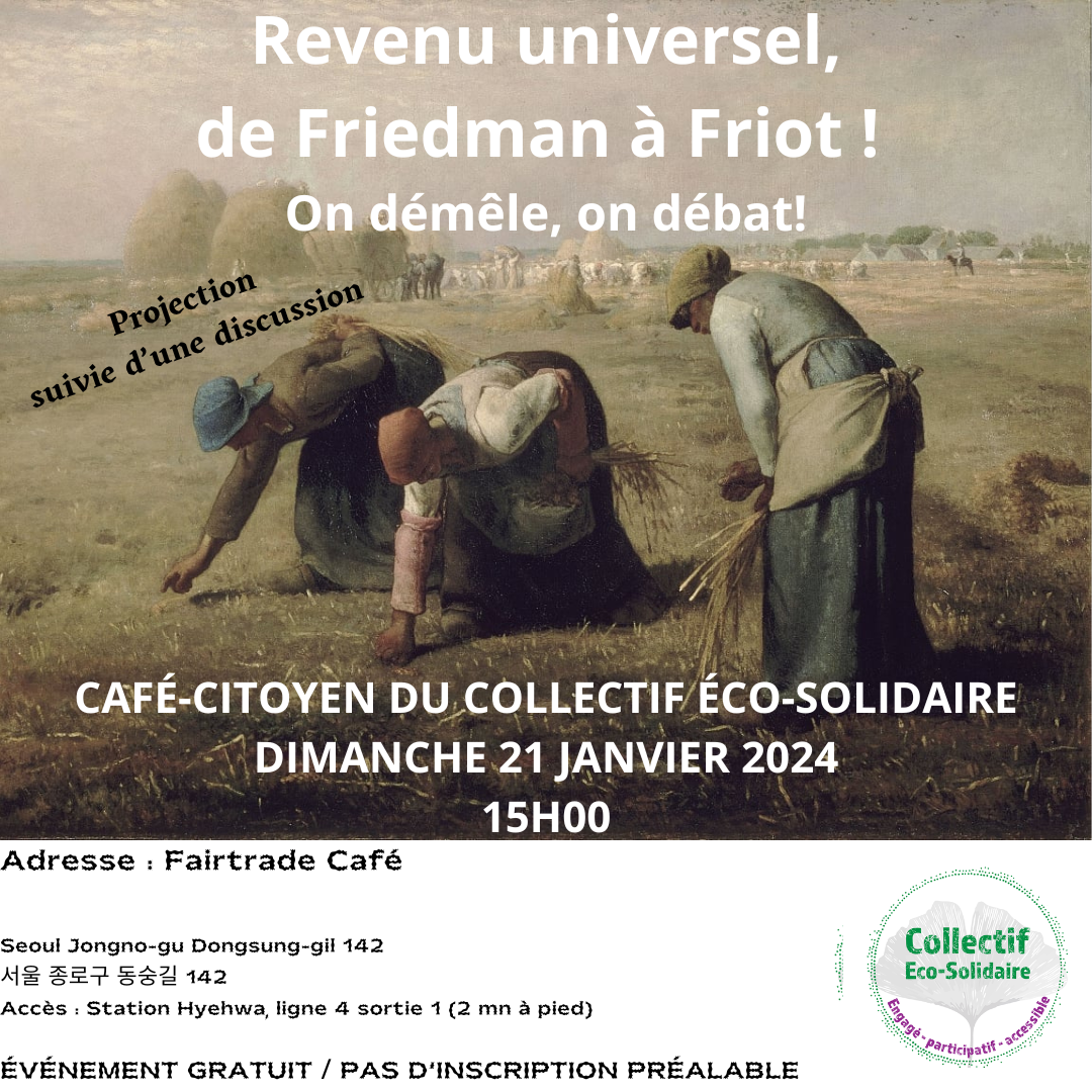 Revenue Universel de Friedman à Friot - Café Citoyen Janvier 2024